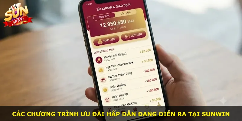 Các chương trình ưu đãi hấp dẫn đang diễn ra tại Sunwin
