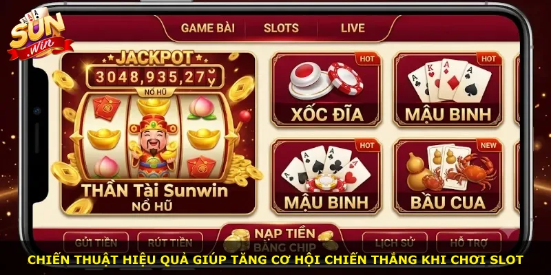 Chiến thuật hiệu quả giúp tăng cơ hội chiến thắng khi chơi slot
