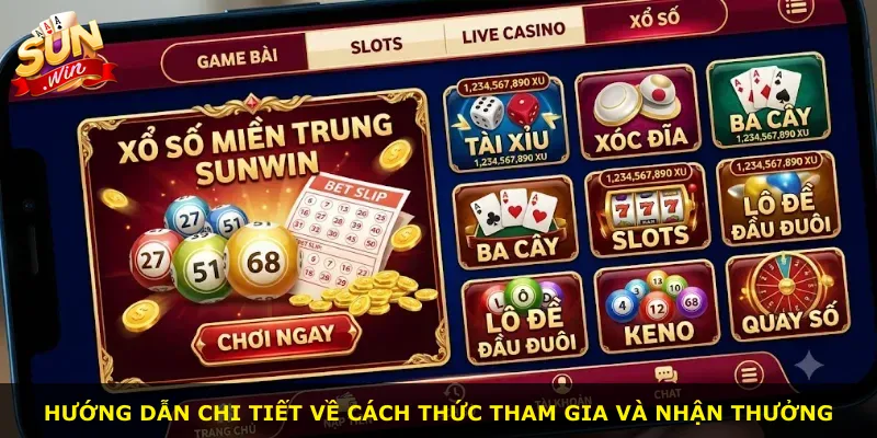 Hướng dẫn chi tiết về cách thức tham gia và nhận thưởng