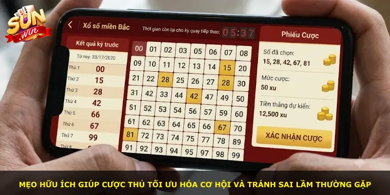 Mẹo hữu ích giúp cược thủ tối ưu hóa cơ hội và tránh sai lầm thường gặp