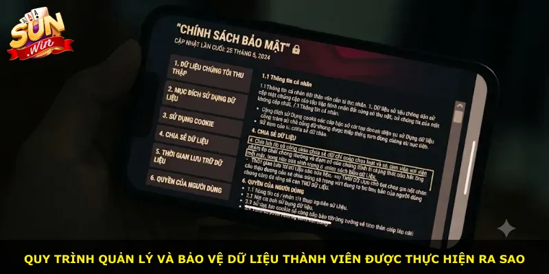 Quy trình quản lý và bảo vệ dữ liệu thành viên được thực hiện ra sao