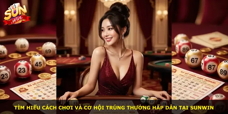 Tìm hiểu cách chơi và cơ hội trúng thưởng hấp dẫn tại Sunwin