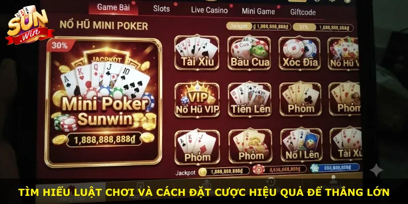 Tìm hiểu luật chơi và cách đặt cược hiệu quả để thắng lớn