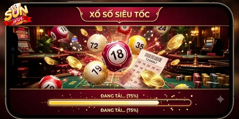 Xổ Số Siêu Tốc Sunwin Trải Nghiệm Quay Thưởng Nhanh Trúng Liền Tay