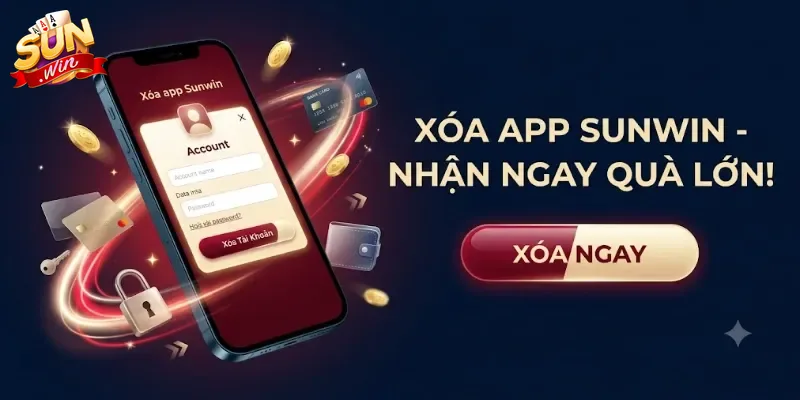 Xóa App Sunwin Nhanh Chóng Và An Toàn Chỉ Trong Vài Bước Đơn Giản